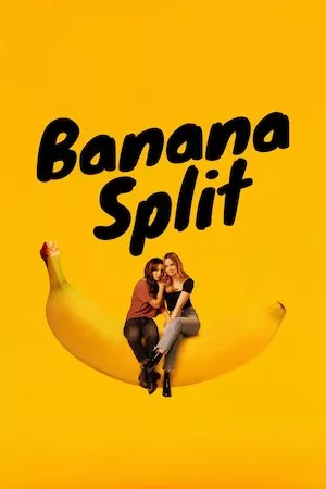 poster de la pelicula Banana Split en HD