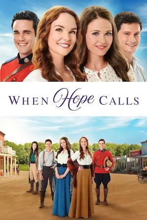 poster de la serie When Hope Calls online gratis