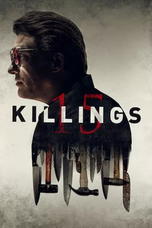poster de la pelicula 15 Killings en HD