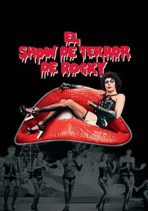 The Rocky Horror Picture Show (Orgía de Horror y Locura)