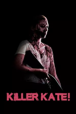 poster de la pelicula Killer Kate! en HD