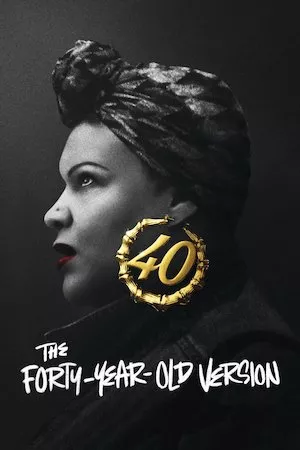 poster de la pelicula The Forty-Year-Old Version (Rapera a los 40) en HD