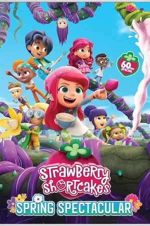 Poster Strawberry Shortcake's Spring Spectacular