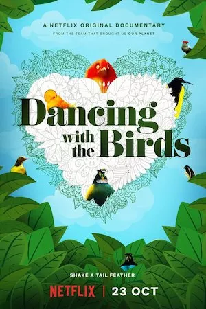 poster de la pelicula Dancing with the Birds en HD