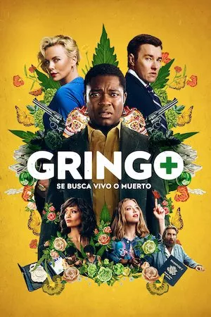 Poster Gringo (Gringo: Se busca vivo o muerto)