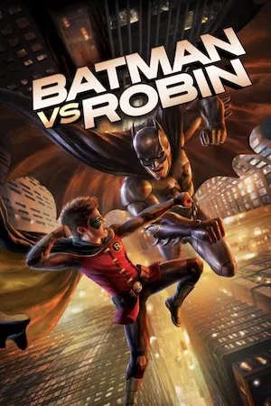 poster de la pelicula Batman vs. Robin en HD