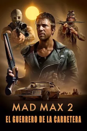 Mad Max 2: El guerrero de la carretera