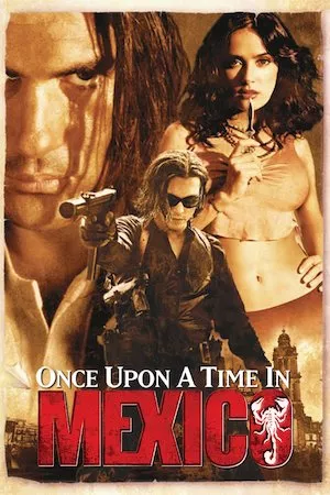 Once Upon a Time in Mexico (El mexicano)