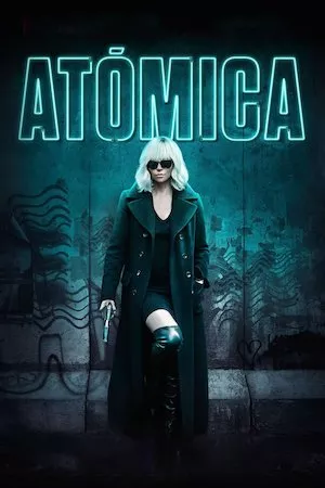 Poster Atomic Blonde (Atómica)