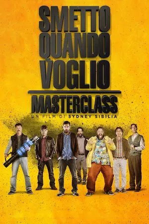Poster Smetto quando voglio: Masterclass