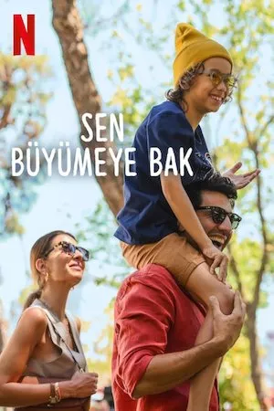 Poster Sen Büyümeye Bak