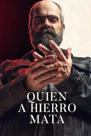 Poster Quien a hierro mata
