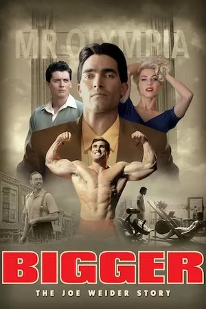 poster de la pelicula Bigger en HD