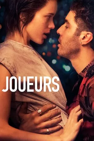 poster de la pelicula Joueurs en HD