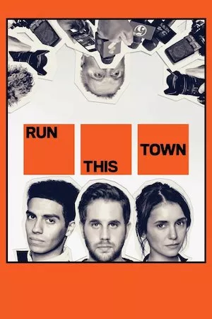 poster de la pelicula Run This Town en HD