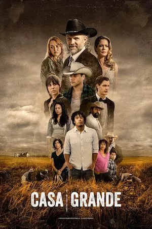 poster de la serie Casa Grande online gratis
