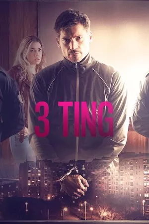 poster de la pelicula 3 ting en HD