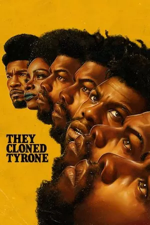 poster de la pelicula El clon de Tyrone en HD