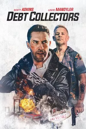 poster de la pelicula Debt Collectors (La deuda 2) en HD