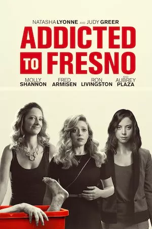 Poster Addicted to Fresno