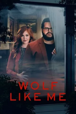 poster de la serie Wolf Like Me online gratis