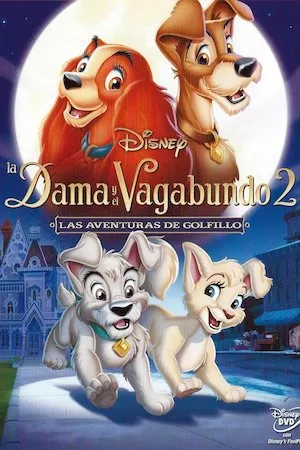 Poster Lady and The Tramp II (La dama y el vagabundo 2)