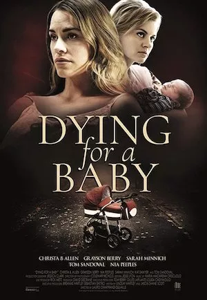 Poster Dying for a Baby