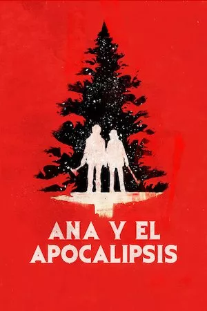 Poster Ana y el apocalipsis
