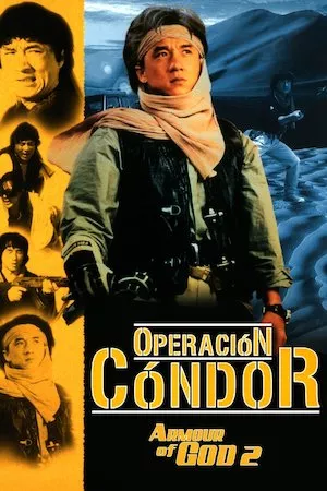 Fei ying gai wak (La armadura de Dios 2: Operación Cóndor)