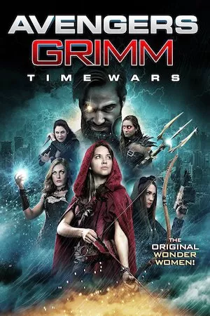 Poster Las Vengadoras de Grimm: Tiempos de guerra