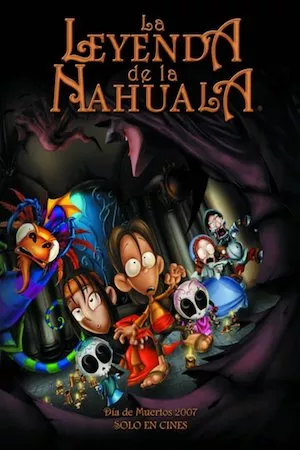 Poster La leyenda de la Nahuala