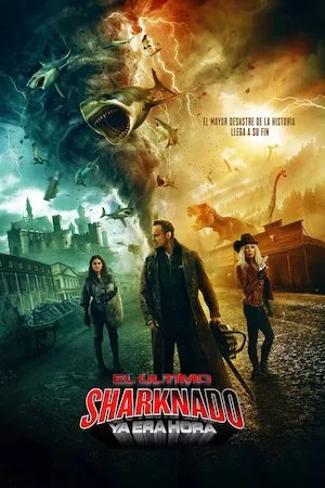 Poster The Last Sharknado: It’s About Time