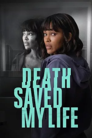 poster de la pelicula Death Saved My Life en HD