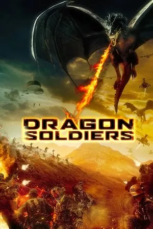 poster de la pelicula Dragon Soldiers en HD