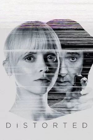 poster de la pelicula Distorted en HD