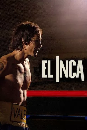 poster de la pelicula El Inca en HD