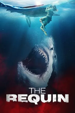 poster de la pelicula The Requin en HD