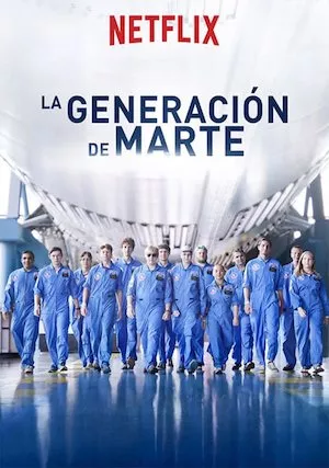 Poster The Mars Generation (La generación de Marte)