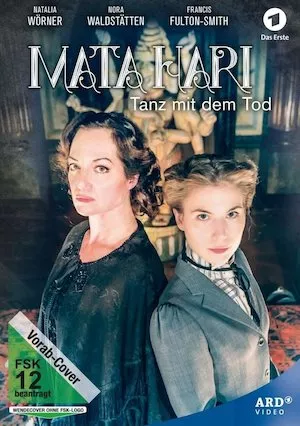 poster de la pelicula Mata Hari: Tanz mit dem Tod en HD