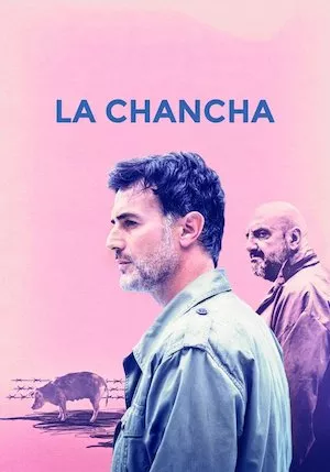 poster de la pelicula La chancha en HD