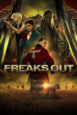 poster de la pelicula Freaks Out en HD