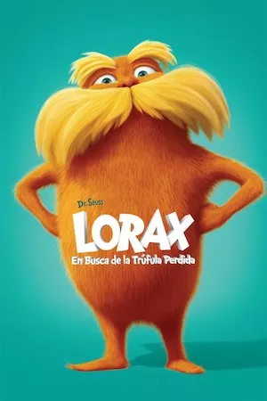 Poster Lorax: En busca de la trúfula perdida
