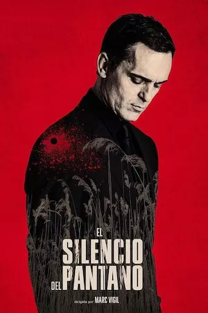 Poster El silencio del pantano