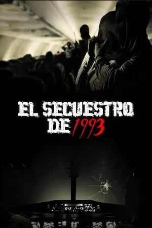 poster de la pelicula Hijack '93 en HD