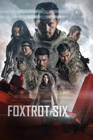 poster de la pelicula Foxtrot Six en HD