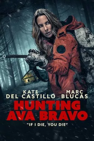 poster de la pelicula Cazando a Ava Bravo en HD