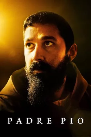 poster de la pelicula Padre Pio en HD
