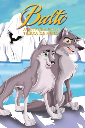 Poster Balto 2: Aventura en la tierra de hielo