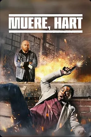 poster de la pelicula Muere, Hart en HD