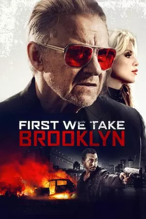 poster de la pelicula First We Take Brooklyn en HD